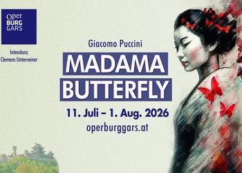 OPERNREISE nach Gars am Kamp „Madama Butterfly“ Oper von Giacomo Puccini